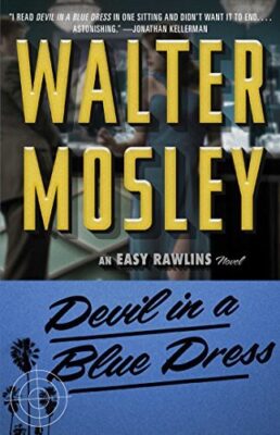 Cover: Devil in a Blue Dress by Walter Mosley
