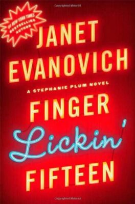 Cover: Finger Lickin' Fifteen by Janet Evanovich
